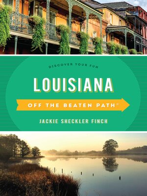 cover image of Louisiana Off the Beaten Path&#174;